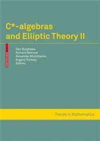 c algebras and elliptic theory ii c algebras and elliptic theory ii PDF