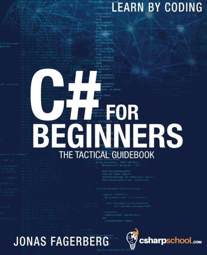 c for beginners the tactical guidebook learn csharp by coding Reader