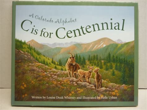 c is for centennial a colorado alphabet alphabet series Doc