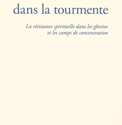 c l brations dans tourmente spirituelle concentration ebook Kindle Editon