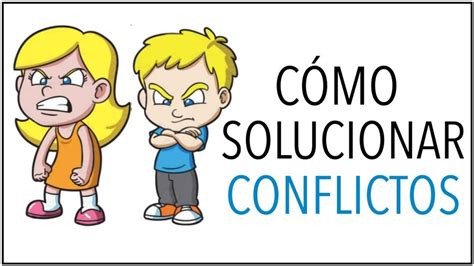 c mo resolver conflictos c mo resolver conflictos Kindle Editon