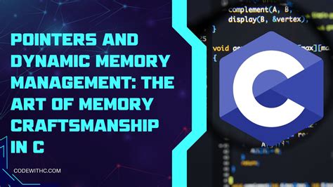 c pointers and dynamic memory management Doc