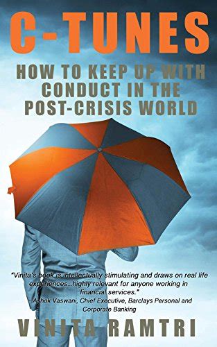 c tunes how to keep up with conduct in the post crisis world Kindle Editon