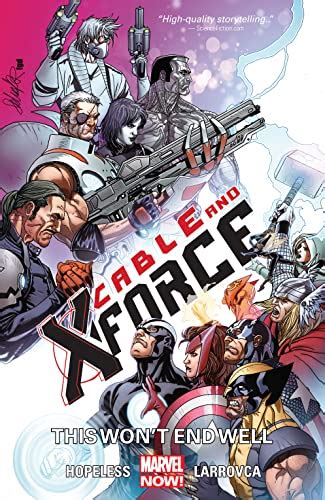 cable and x force volume 3 this wont end well marvel now Reader