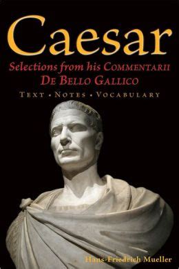 caesar selections from his commentarii de bello gallico Reader