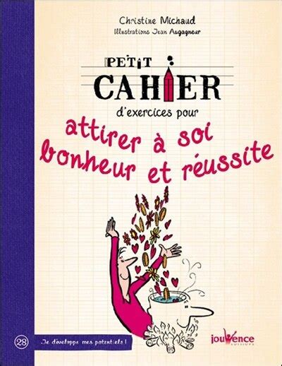 cahier dexercices attirer bonheur r ussite Epub