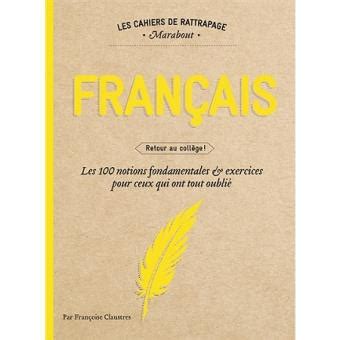 cahiers rattrapage fran ais fran oise claustres Doc