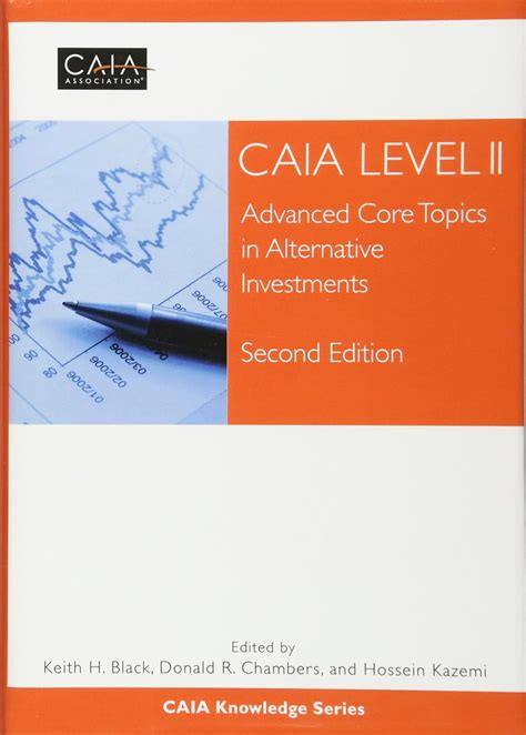 caia level ii advanced core topics in alternative investments PDF