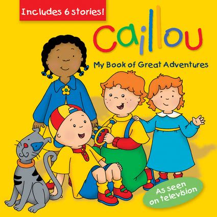 caillou my book of great adventures clubhouse PDF