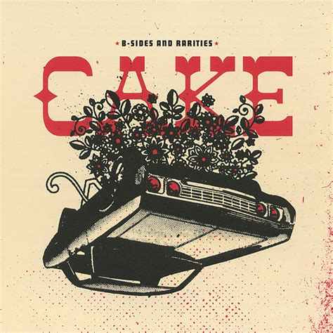 cake b sides and rarities