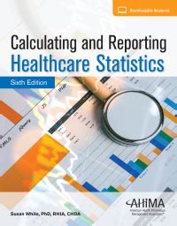 calculating and reporting healthcare statistics Reader