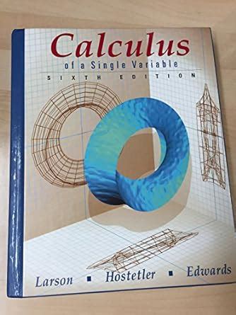 calculus 6th edition larson hostetler edwards Kindle Editon