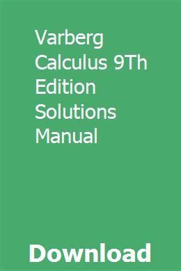 calculus 9th edition varberg solutions Epub