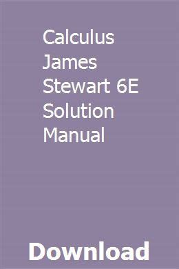 calculus james stewart 6e solution manual Doc