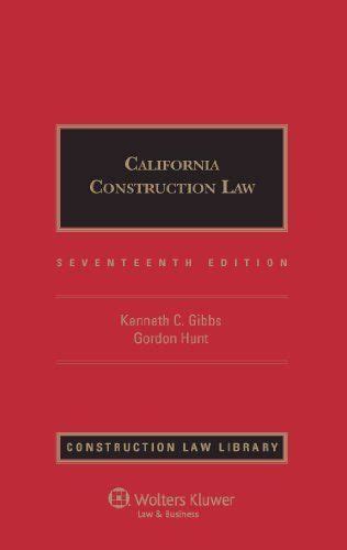 california construction law 17e construction law library Kindle Editon