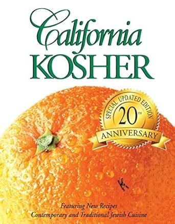 california kosher contemporary and traditional jewish cuisine PDF