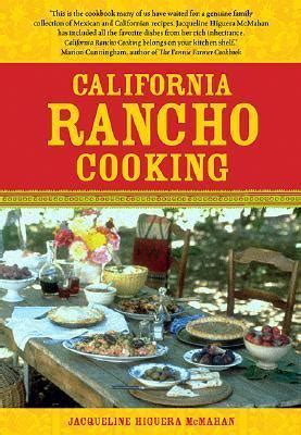 california rancho cooking mexican and californian recipes PDF