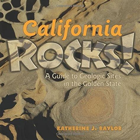 california rocks a guide to geologic sites in the golden state PDF