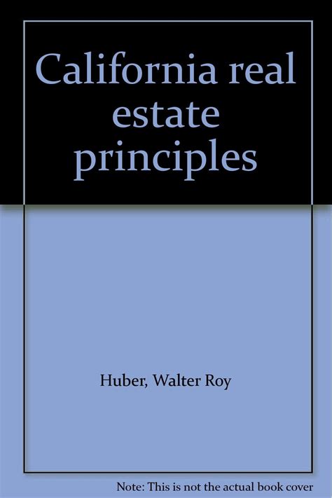 california_real_estate_principles_13th_edition_walt_huber Ebook Epub