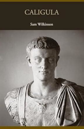 caligula lancaster pamphlets in ancient history PDF