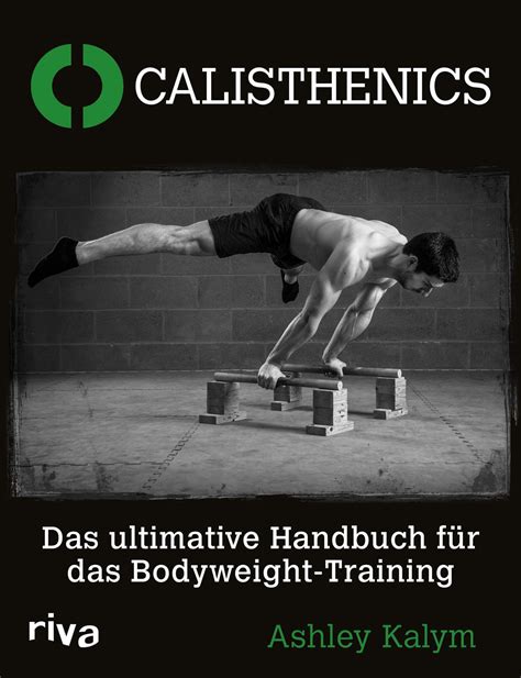 calisthenics das ultimative handbuch bodyweight training PDF