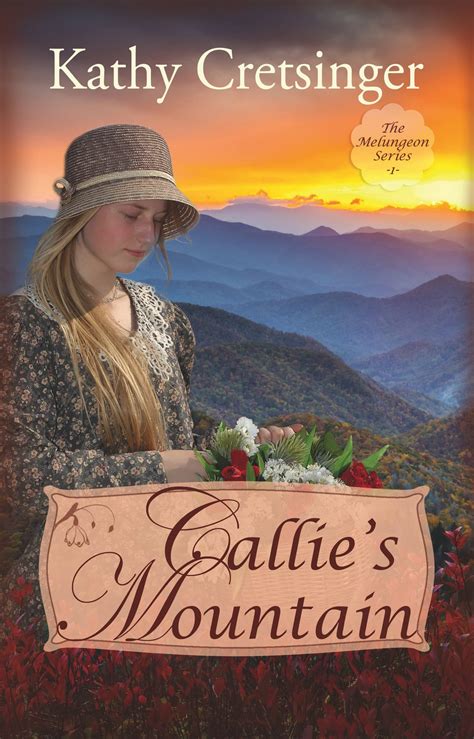 callies mountain the melungeon series volume 1 Doc