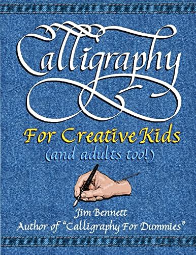 calligraphy for creative kids and adults too Kindle Editon