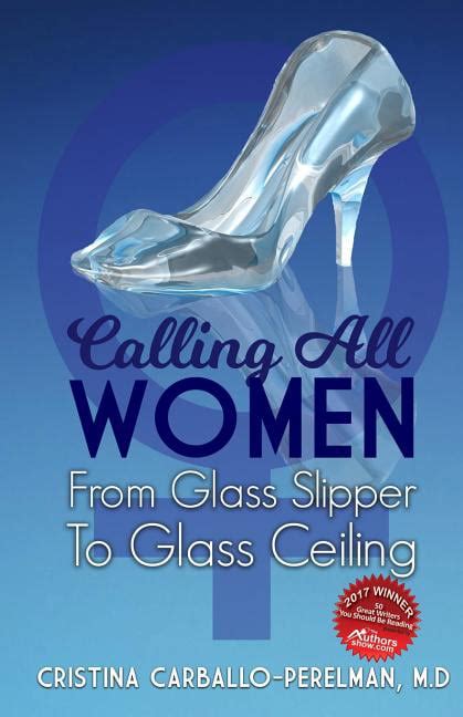 calling all women from glass slipper to glass ceiling Reader