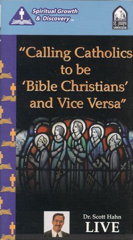 calling catholics to be bible christians and vice versa Doc