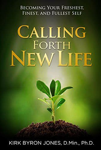 calling forth new life becoming PDF