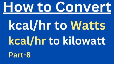 calorie to watt conversion