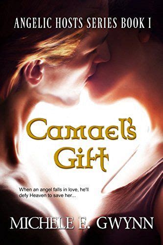 camaels gift angelic hosts series book 1 PDF