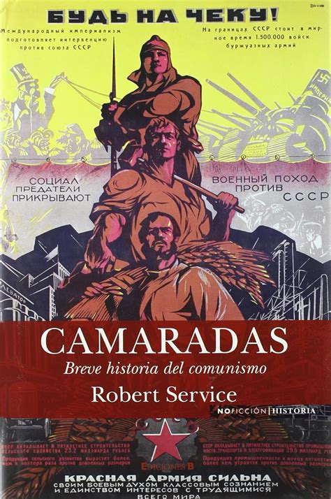 camaradas breve historia del comunismo noficcion or historia PDF