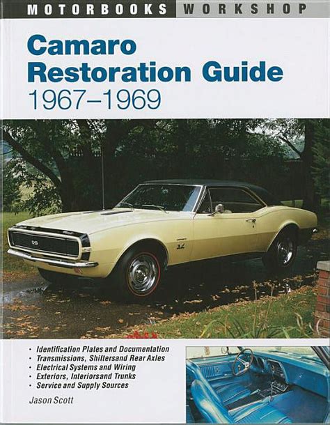 camaro restoration guide 1967 1969 motorbooks workshop Epub