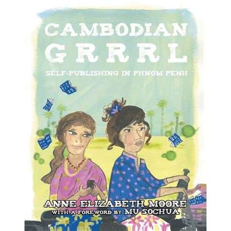 cambodian grrrl self publising in phnom penh Reader
