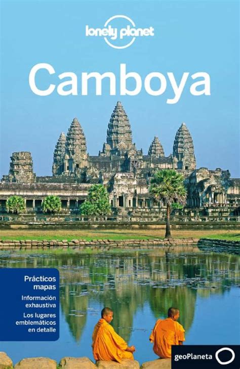 camboya volumen 3 guias de pais lonely planet Doc