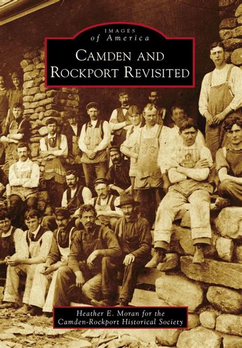 camden and rockport revisited images of america Doc