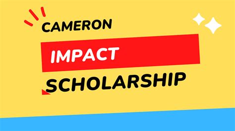 cameron impact scholarship