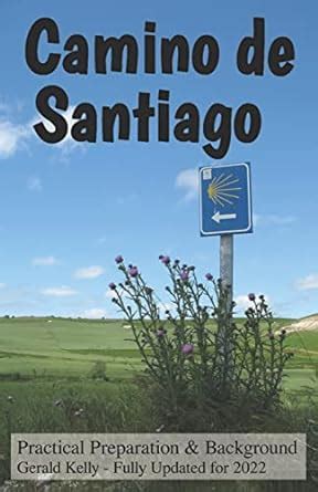 camino de santiago practical preparation and background Epub