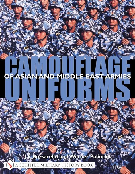 camouflage uniforms of asian and middle eastern armies schiffer military history book Reader