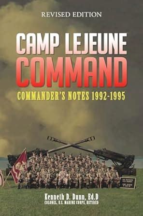 camp lejeune command commanders notes 1992 1995 Kindle Editon