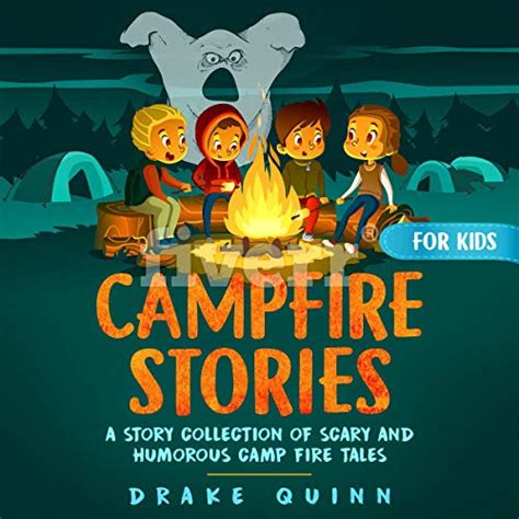 campfire tales a collection of campfire stories PDF