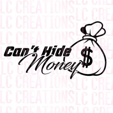 can't hide money