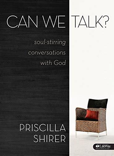 can we talk? bible study book soul stirring conversations with god Kindle Editon