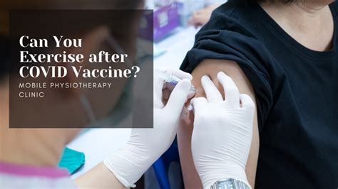 can you exercise after covid vaccine