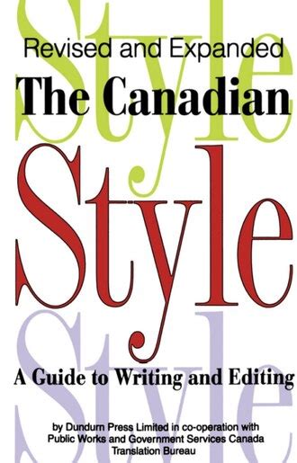 canada 1997 the canadian style a guide to writing and editing 2nd ed Reader