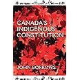 canada s indigenous constitution Reader