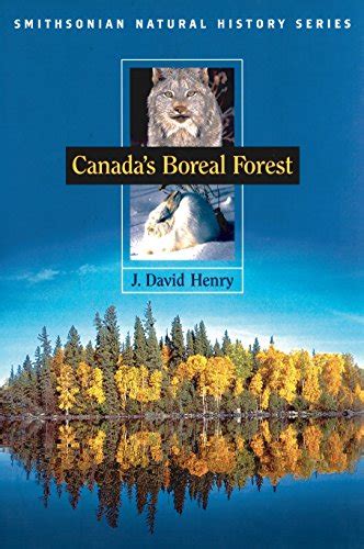 canadas boreal forest smithsonian natural history series PDF
