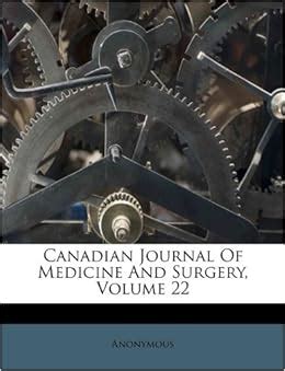 canadian journal medicine surgery classic Reader