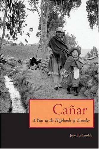 canar a year in the highlands of ecuador Epub